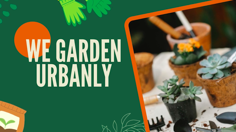 We Garden Urbanly